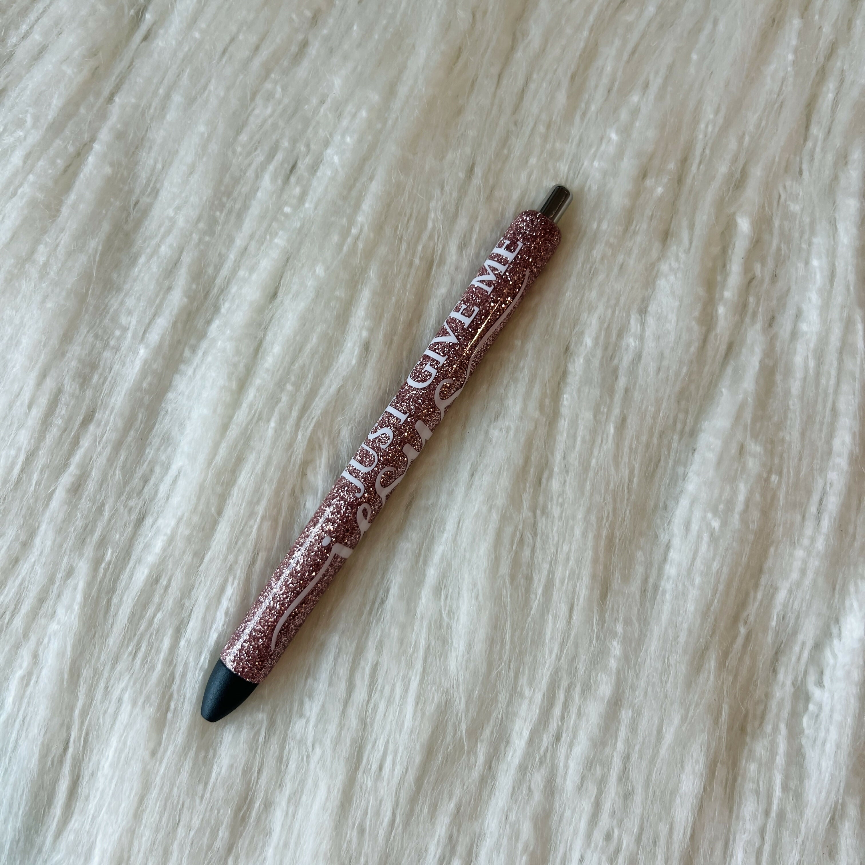 Just Give Me Jesus Pen